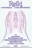 Baginski & Sharamon - Reiki-Universale Lebensenergie